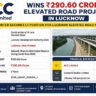 NCC Limited Wins ₹290.60 Crore Elevated Road Project in Lucknow | L1 Bidder for LDA Project