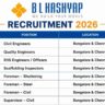 BL Kashyap & Sons Jobs 2026 – Civil Engineer, QA/QC, EHS & MIVAN Jobs in Bangalore & Chennai