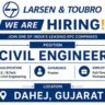 Larsen & Toubro Recruitment 2026 | Civil Engineer (Fresher) – Dahej
