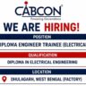 Cabcon India Limited Recruitment 2026: Diploma Engineer Trainee Vacancy in West Bengal