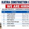 Katira Construction Recruitment 2026 – Civil, MEP & Safety Jobs in Ahmedabad & Saurashtra