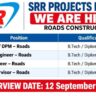 SRR Projects Pvt Ltd Recruitment 2026 – Roads Construction Jobs in Hyderabad