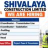 Shivalaya Construction Recruitment 2026 – Power & Transmission Jobs in Delhi