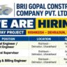 Brij Gopal Construction Recruitment 2026 | Structural Engineer, Supervisor & Planning Jobs in Uttarakhand