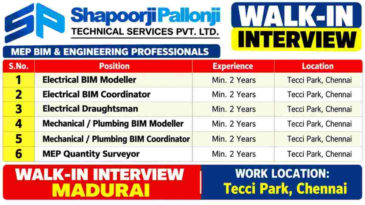 Shapoorji Pallonji Technical Services Recruitment 2026 | MEP BIM Jobs in Chennai | Walk-In Interview